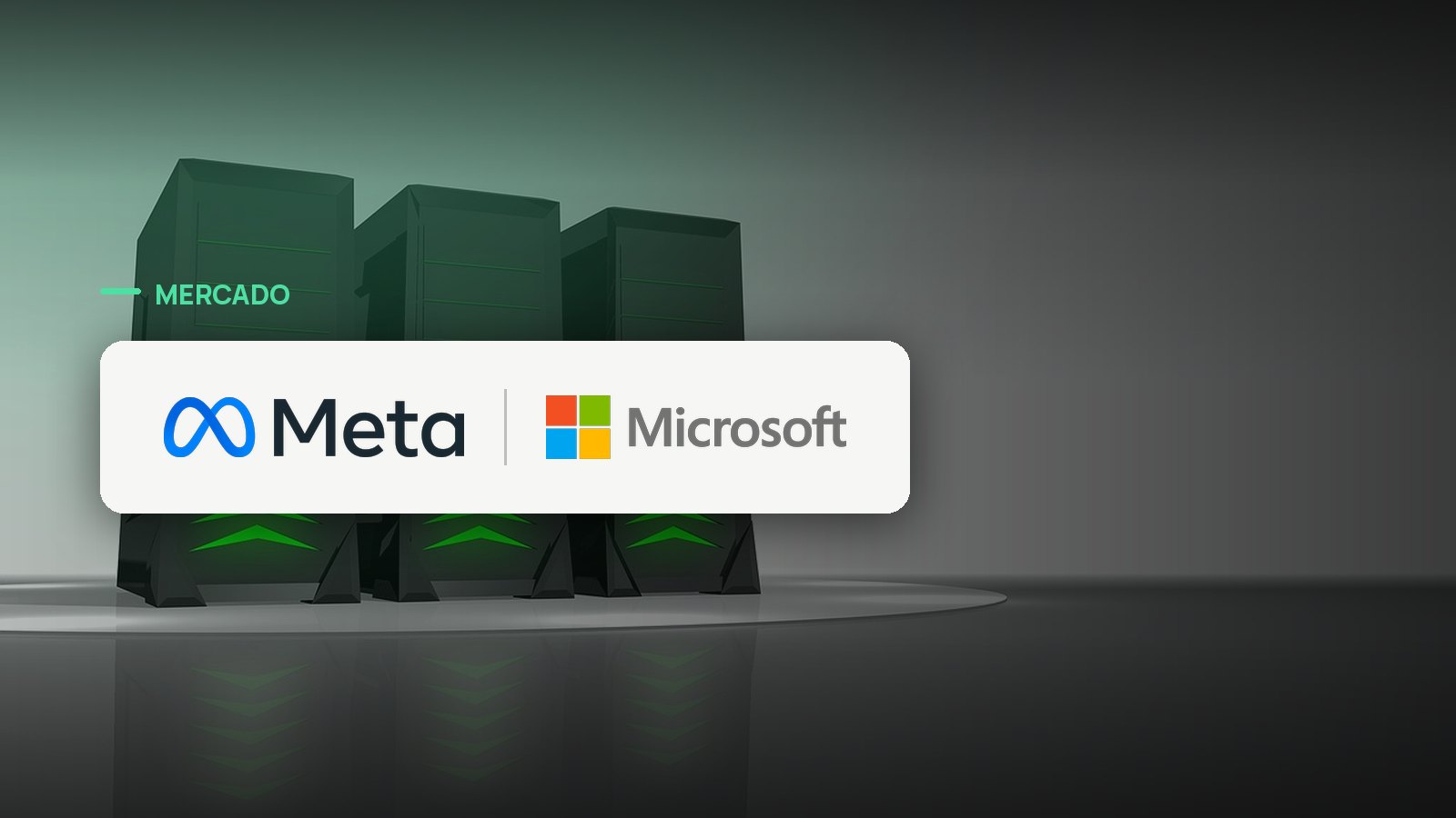 Logo oficial das marcas Meta e Microsoft sobre foto de data center e infraestrutura, capa da notícia: Meta vira um dos maiores clientes de IA da Microsoft Azure, mesmo competindo com ela