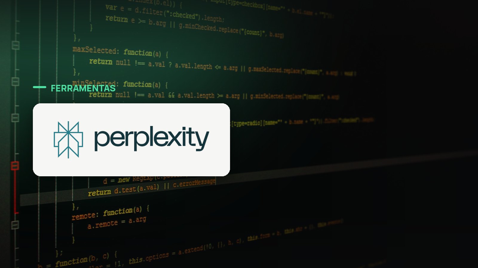 Logo oficial da Perplexity sobre foto de código e desenvolvimento, capa da notícia: Perplexity leva o agente Computer para o e-mail e entrega tarefas prontas na caixa de entrada