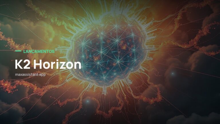 Capa editorial Max IA Assistant com o tema K2 Horizon sobre foto de inteligência artificial, notícia: Institute of Foundation Models lança K2 Horizon, a maior leva de modelos de IA totalmente abertos