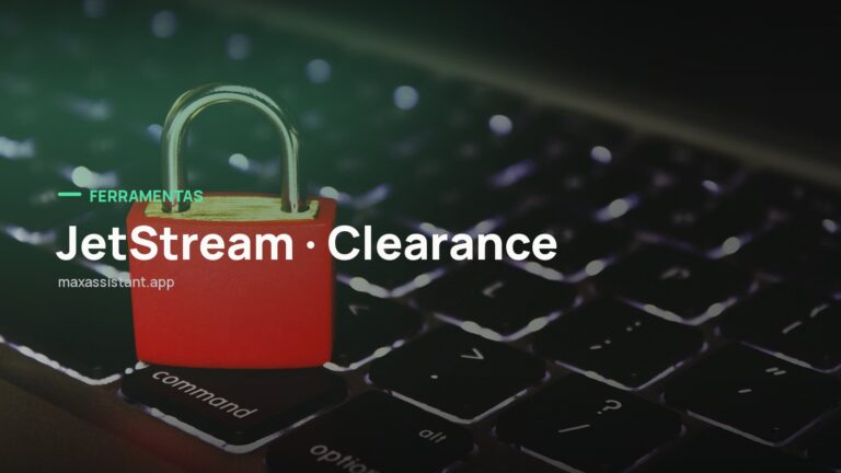 Capa editorial Max IA Assistant com o tema JetStream · Clearance sobre foto de cibersegurança, notícia: JetStream lança Clearance, motor de autorização zero trust para ações de agentes de IA