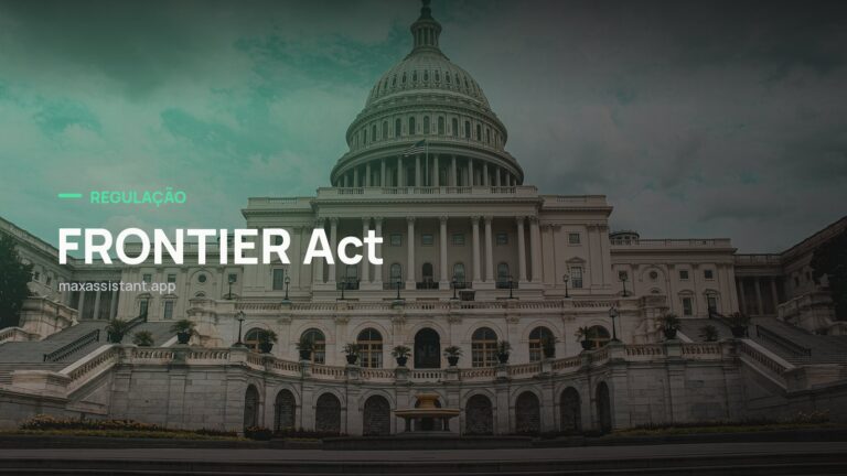 Capa editorial Max IA Assistant com o tema FRONTIER Act sobre foto de regulação e governo, notícia: Deputados dos EUA apresentam o FRONTIER Act para exigir auditoria independente de modelos de IA de fronteira