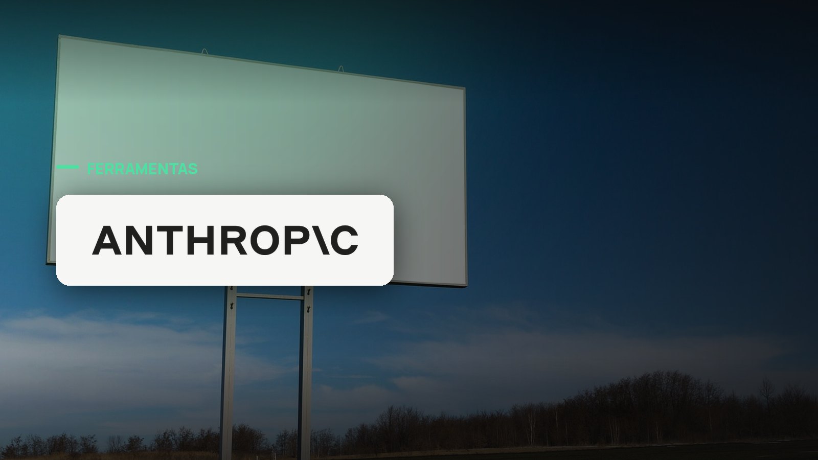 Logo oficial da Anthropic sobre foto de publicidade e preços, capa da notícia: Anthropic torna permanente o preço promocional do Claude Sonnet 5 e cancela alta de 50%